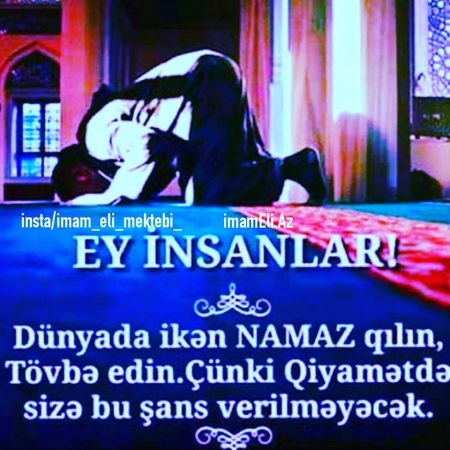 Namaz qılmaq və onu tərk etmək haqqında