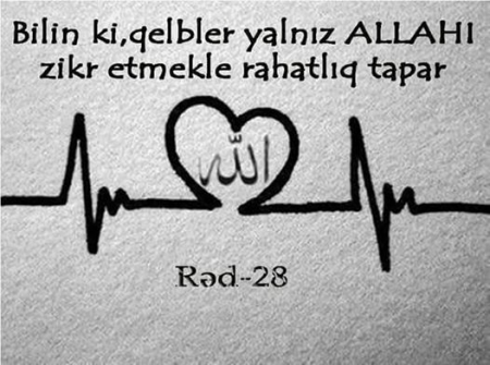 Allahı zikr etmək.
