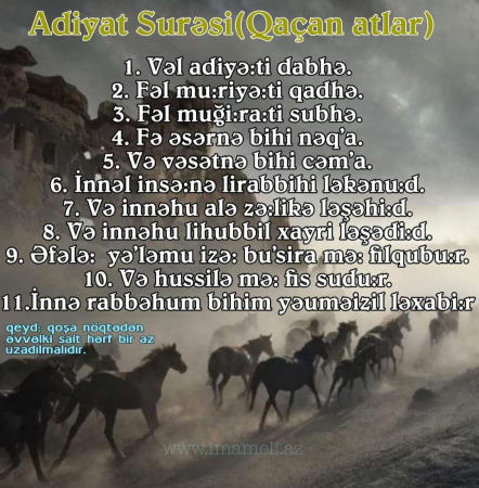 Adiyat Surəsinin ərəbcə oxunuşu və tərcüməsi (Qaçan atlar)